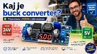 Kaj je buck converter in  katerega priporočamo ?